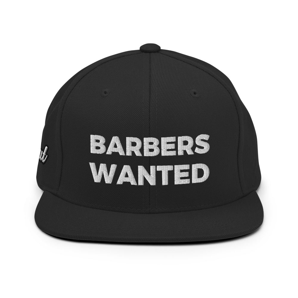 Barbers Wanted Snapback Hat